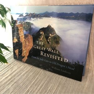THE GREAT WALL OF CHINA REVISITED by William Lindesay color hardcover book
